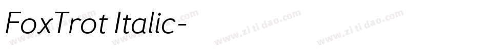 FoxTrot Italic字体转换